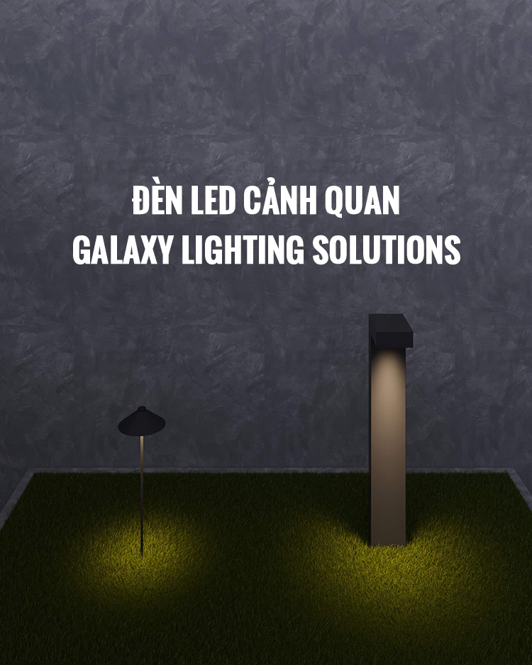 Đèn LED cảnh quan sân vườn Galaxy Lighting Solutions